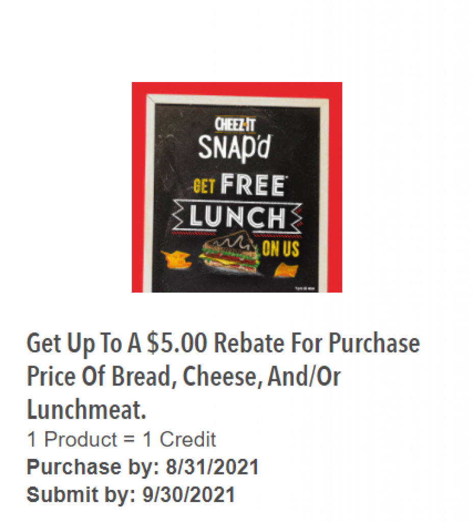  5 Rebate On Lunch When You Buy Cheez It Snap d