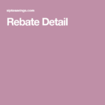 Rebate Detail Rebates Detail